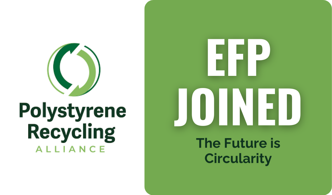 Advancing Polystyrene Recycling Efforts: EFP Joins the PSRA